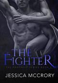 The Fighter (Prophecy Series #2) by Jessica McCrory