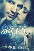 Alaska's Snowy Fate (Winter Rescue Bears #1) by April Zyon
