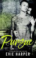 Pursue (Portland Street Kings #4) by Evie Harper