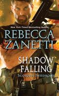Shadow Falling by Rebecca Zanetti