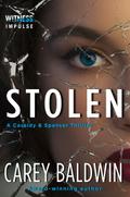 Stolen (Cassidy & Spenser #4) by Carey Baldwin