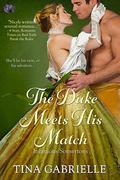 The Duke Meets His Match (The Infamous Somertons #3) by Tina Gabrielle