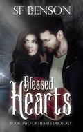 Blessed Hearts (Hearts Duology #2) by S.F. Benson