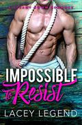 Impossible To Resist (BWWM Romance #1) by Lacey Legend