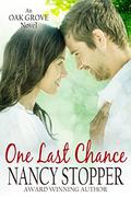 One Last Chance (Oak Grove Series #3) by Nancy Stopper