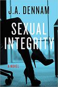 Sexual Integrity by J.A. Dennam