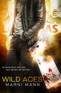 Wild Aces by Marni Mann
