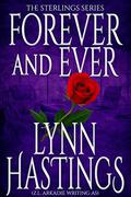 Forever and Ever (The Sterlings #3) by Lynn Hastings