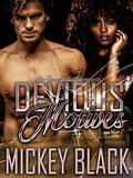 Devious Motives by Mickey Black