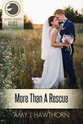 More Than a Rescue  (Dark Horse Allies) by Amy J. Hawthorn