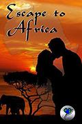 Escape To Africa by Denyse Bridger