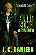 Blade Song: Special Anniversary Edition (Colbana Files #1) by J.C. Daniels