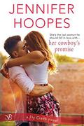 Her Cowboy's Promise (Fly Creek #1) by Jennifer Hoopes