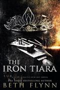 The Iron Tiara by Beth Flynn