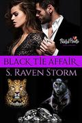 Black Tie Affair by S. Raven Storm