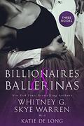 Billionaires and Ballerinas by Katie de Long