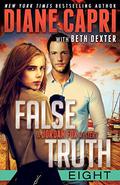 False Truth 8  (Jordan Fox Investigates Series) by Beth Dexter