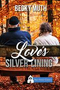 Love's Silver Lining by Becky Muth