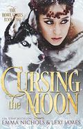 Cursing the Moon (The Howl #2) by Lexi James