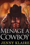 Ménage A Cowboy by Jenny Klaire