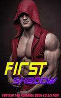 First Shadow: Fantasy Gay Romance Book Collection by Blythe Elder