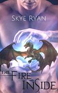 The Fire Inside by Skye Ryan