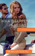 What Happened in Vegas (Summer Heat #3) by Morgan Young
