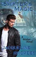 Shifter's Magic (The Wolvers #8) by Jacqueline Rhoades