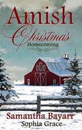 Amish Christmas Homecoming (Amish Christmas Romance #1) by Sophia Grace