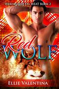 The RED Wolf by Ellie Valentina