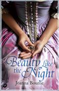 Beauty Like the Night (Spymasters #6) by Joanna Bourne