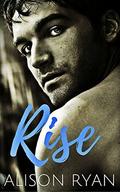RISE by Alison Ryan
