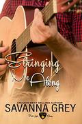 Stringing Me Along (Peach Logic #1) by Savanna Grey