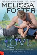 Healed by Love: Nate Braden by Melissa Foster