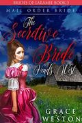 The Secretive Bride Heads West: Mail Order Bride (Brides of Laramie #3) by Grace Weston
