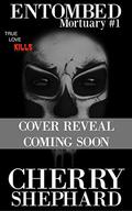 Entombed (Mortuary #1) by Cherry Shephard