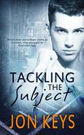 Tackling the Subject by Jon Keys