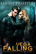 Vega Falling (Tethered Wings #2) by Sabine Priestley