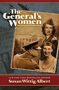 The General's Women: A Novel by Susan Wittig Albert