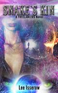 Snake's kin (The Freelancers #5) by Lee Isserow