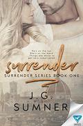 Surrender (Surrender #1) by J.G. Sumner