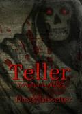 Teller (Tarnished Souls MC #4) by Dusty Lassetter