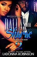 Dallas and Sharae: A Crazy Love Story 2 by Brittani Williams