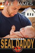Montana SEAL Daddy by Elle James