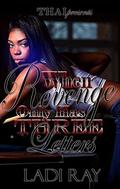 When Revenge Only Has Three Letters by Ladi Ray