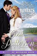 Mail Order Moments (Brides of Beckham) by Cissie Patterson