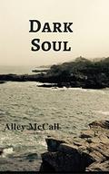 Dark Soul (Haunted America #1) by Alley McCall