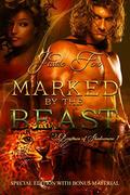 Marked by the Beast: Special Edition with Bonus Materials by Jaide Fox