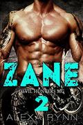 ZANE TWO: DEVIL HUNTERS MC (ZANE: DEVIL HUNTERS MC #2) by Alexa Rynn