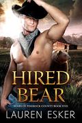 Hired Bear by Lauren Esker